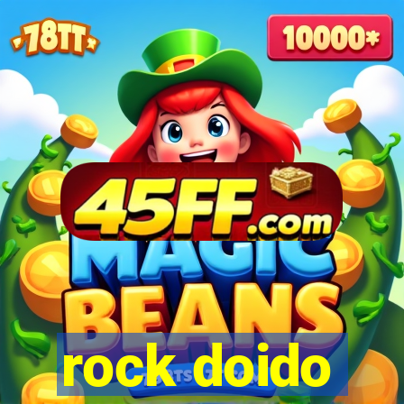 rock doido
